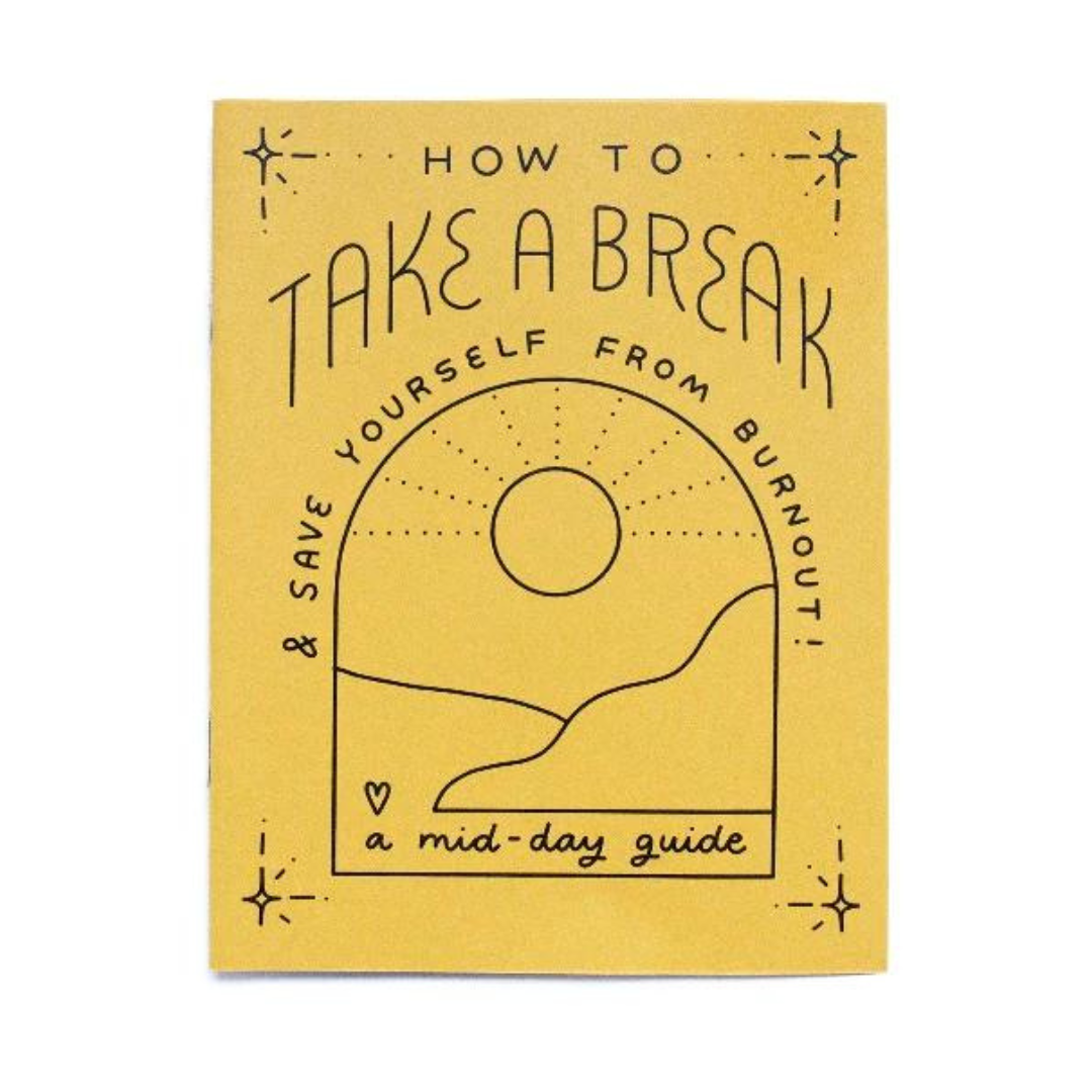 Take a Break | Zine