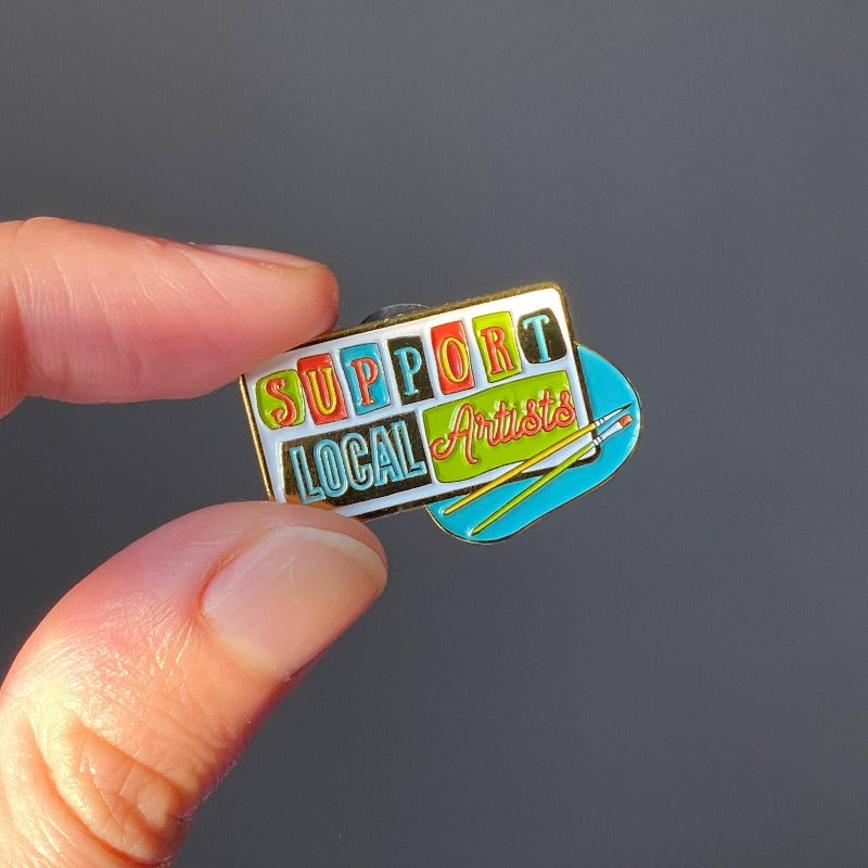 Support Local Artists | Enamel Pin