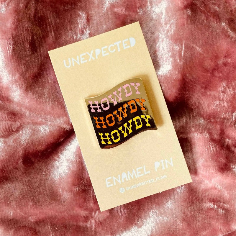 Howdy! | Enamel Pin