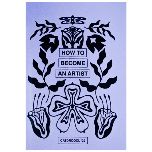 How To Become An Artist | Zine