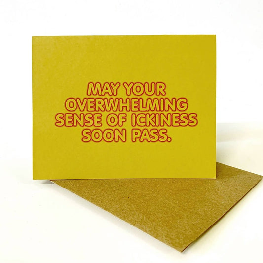 Overwhelming Sense of Ickiness | Card