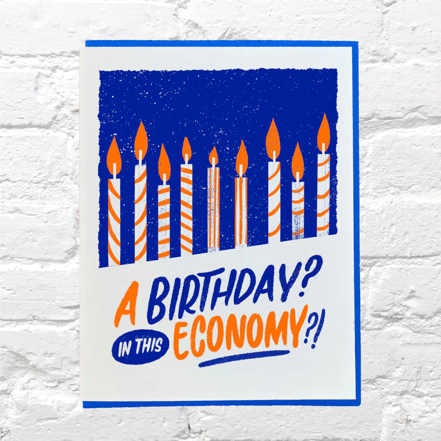 Birthday in this Economy? | Card