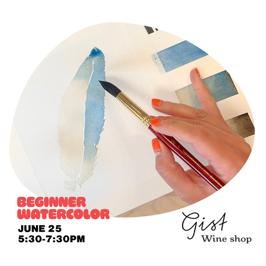 CraftED - June Watercolor Workshop @ Gist Wine Shop