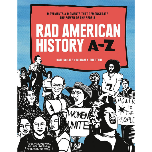 Rad American History A-Z | Hardcover