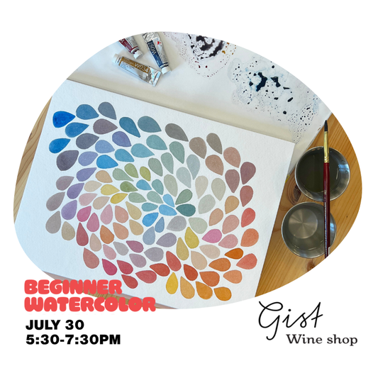CraftED - July Watercolor Workshop @ Gist Wine Shop