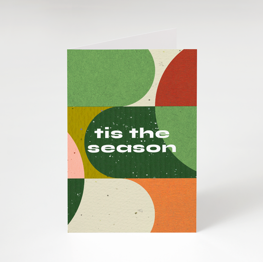 Tis The Season Greeting Card