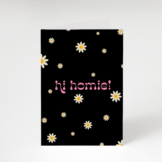 Hi Homie  | Card